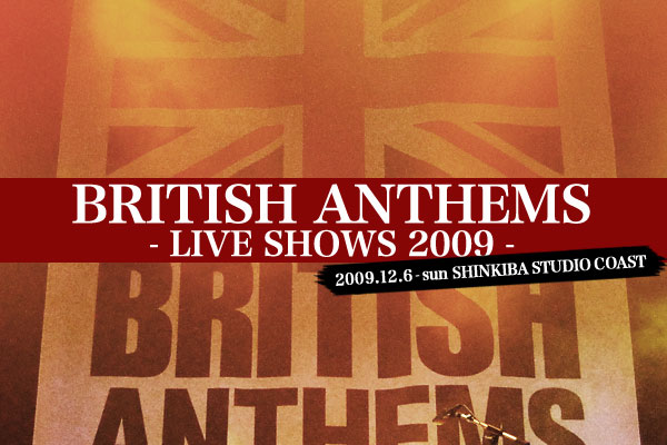 BRITISH ANTHEMS 2009