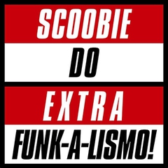 Extra Funk-a-lismo! -Covers & Rarities-