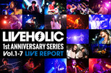 LIVEHOLIC 1st Anniversary series vol.1-7