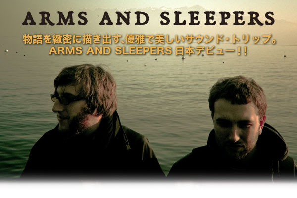 ARMS AND SLEEPERS