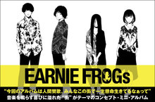 EARNIE FROGs