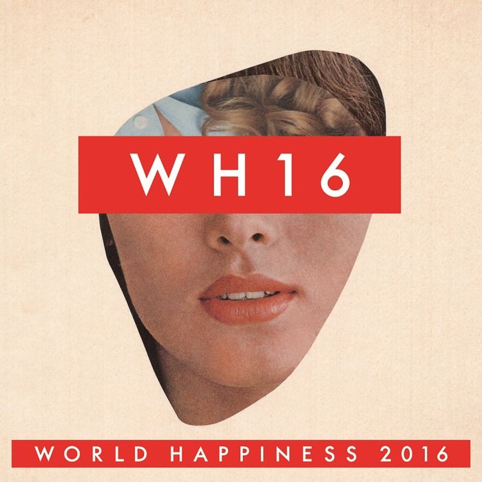 "WORLD HAPPINESS 2016"
