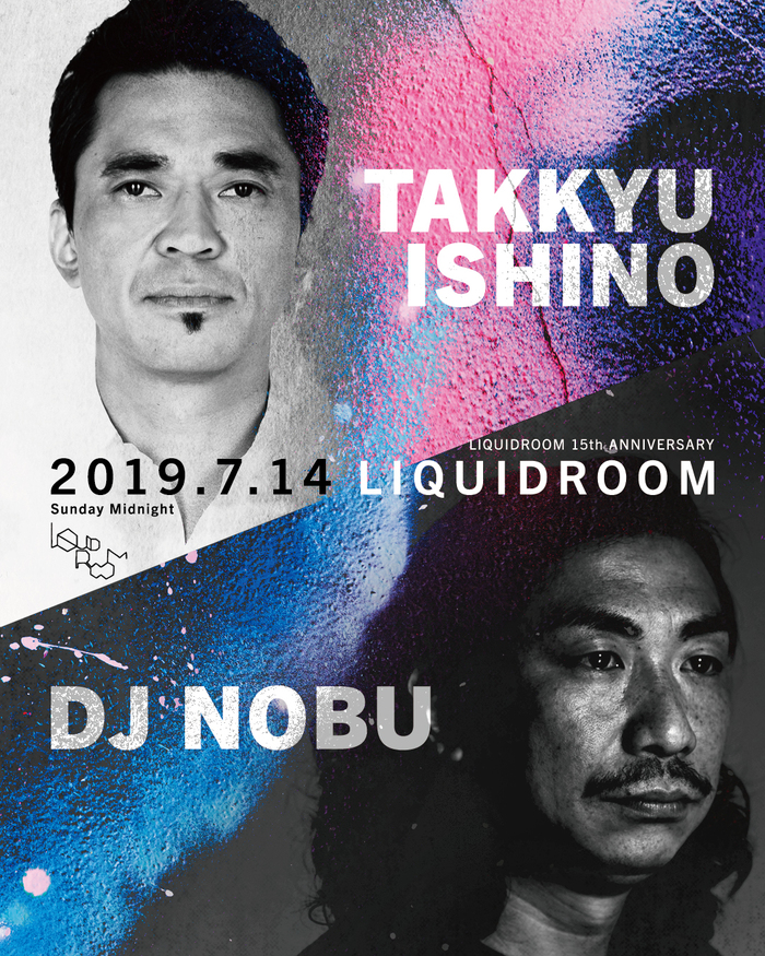TAKKYU ISHINO × DJ NOBU