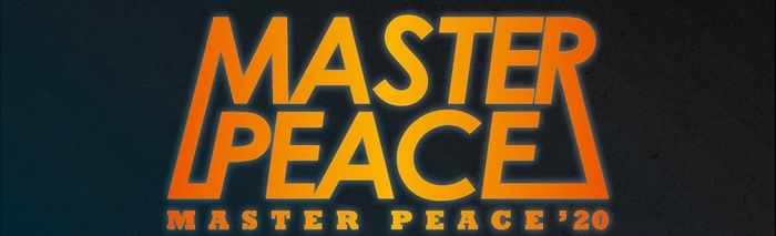 "MASTER PEACE'20"　※開催中止