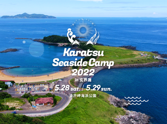 "Karatsu Seaside Camp 2022 in 玄界灘"