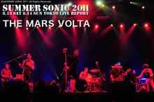 THE MARS VOLTA｜SUMMER SONIC 2011