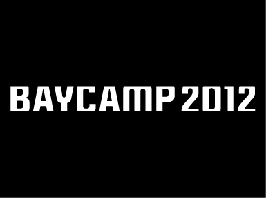首都圏唯一の野外オールナイト・ロック・イベント、BAYCAMP 2012開催決定!!
