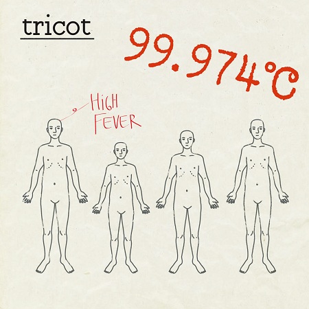 tricotが4/24リリースのシングル『99.974℃』に現在廃盤のミニ・アルバムに収録の「爆裂パニエさん」などライヴメドレー音源収録