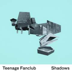 teenagefanclub_shadows.jpg