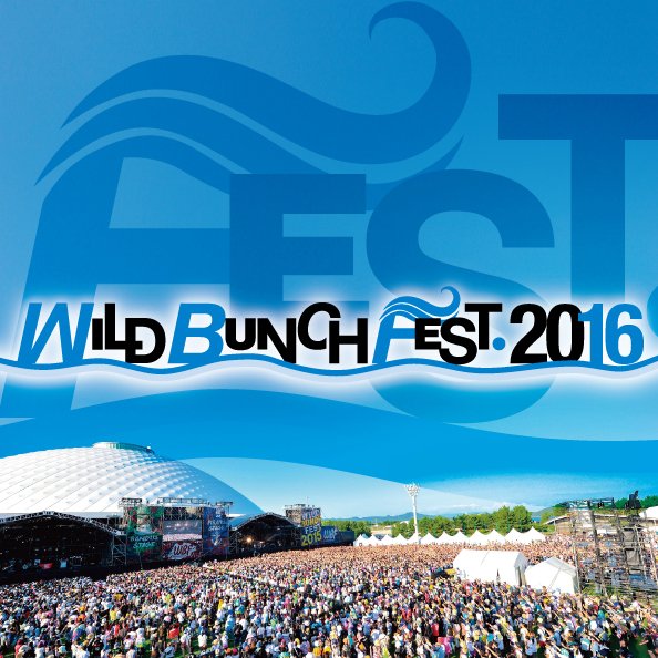 山口の野外フェス"WILD BUNCH FEST.2016"、来年8/20-21に開催決定