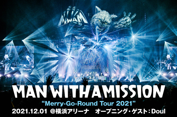 MAN WITH A MISSIONのライヴ・レポート公開。