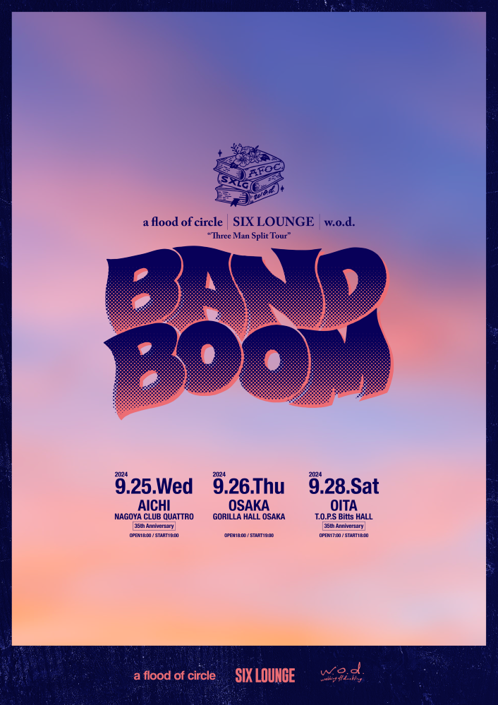 a flood of circle × SIX LOUNGE × w.o.d.、スプリット・ツアー"BAND BOOM"9月開催決定