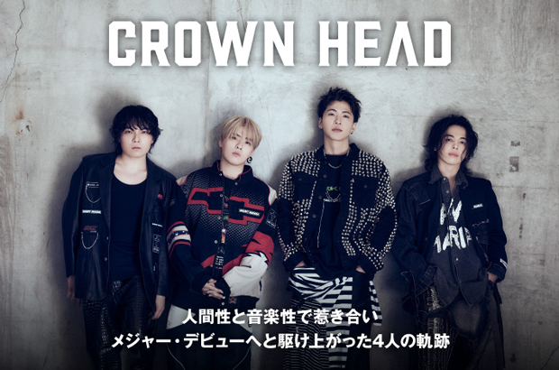 日韓混合バンド CROWN HEADのインタビュー＆動画メッセージ公開。人間性と音楽性で惹き合い、メジャー・デビューへと駆け上がった4人の軌跡――ドラマ主題歌のデビュー曲「Hidden」をリリース