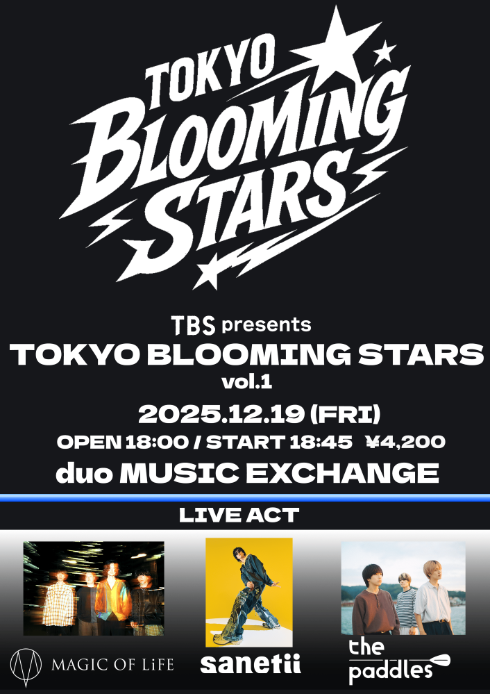 the paddles、MAGIC OF LiFE、sanetiiの3組が渋谷に集結。新音楽イベント"TOKYO BLOOMING STARS vol.1"12/19開催