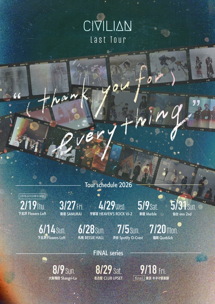 CIVILIAN、ラスト・ツアー"(thank you for) everything"開催発表