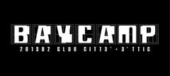 BAYCAMP 201302の出演アーティスト第4弾でgroup_inou、Keishi Tanaka、東京カランコロン、チェコ、モニカ、クロージングアクトにDJダイノジが発表