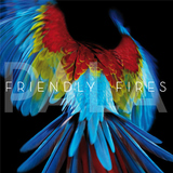 FRIENDLY FIRES、新曲公開！アルバムは5/16リリース。