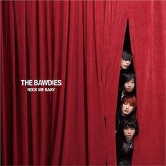 THE BAWDIES、2/8（水）リリースシングル『ROCK ME BABY』初回購入者限定“アンプラグド・ライブ”応募・ツアー先行予約＆特設サイトオープン決定！更に、スマートフォン向け無料壁紙配布もスタート