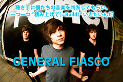 GENERAL FIASCOインタビューをアップしました。