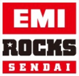 EMI ROCKS SENDAI オフィシャル前夜祭 DJイベント“SENDAIでも前夜祭でもないEMI ROCKS SENDAI前夜祭”緊急開催決定