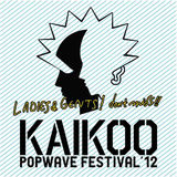 KAIKOO POPWAVE FESTIVAL、タイム・テーブルと追加出演者発表