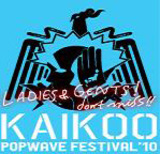KAIKOO POPWAVE FESTIVAL'10　第5弾アーティスト＆日割り発表。