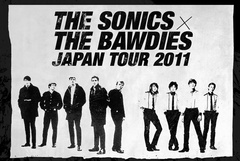 THE SONICS×THE BAWDIESジャパン・ツアー公演全て中止に。