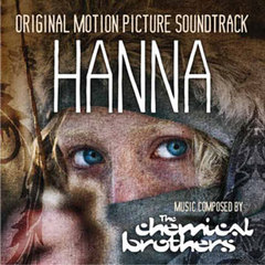 THE CHEMICAL BROTHERSが手掛けた、映画『Hanna』のサントラ一部公開。
