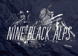 UKロックの異端児 NINE BLACK ALPS、4/22に初のライヴ盤『Live From The Wishing Well』を日本先行リリース決定