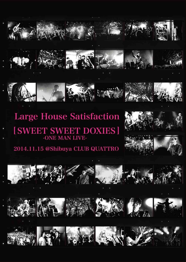 Large House Satisfaction、渋谷 QUATTROワンマン・ライヴの模様を収めたDVDを5/7に会場＆通販限定リリース＆7月に東阪仙ワンマン・ツアー開催決定。4/20～5日間連続ニコ生配信も実施