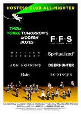 Thom Yorke（RADIOHEAD）、F.F.S、DEERHUNTER、BAIO（VAMPIRE WEEKEND）らも出演する"HOSTESS CLUB ALL-NIGHTER"、タイムテーブル公開