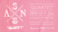 ACIDMAN、ストレイテナー、NCIS、SPECIAL OTHERS出演。12/11に岡山オレンジホールにてライヴ・イベント"Balance 20周年感謝祭 Quartet"開催決定