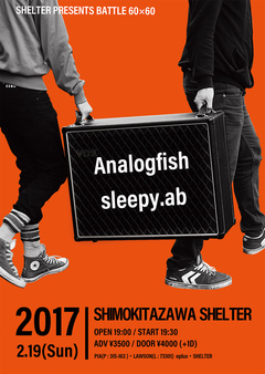 Analogfish × sleepy.ab、2/19に下北沢SHELTERにてツーマン・イベント"SHELTER PRESENTS BATTLE 60×60"開催決定