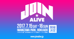 北海道の夏フェス"JOIN ALIVE 2017"、7/15-16に開催決定