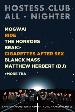 "HOSTESS CLUB ALL-NIGHTER"、第2弾出演アーティストにRIDE、CIGARETTES AFTER SEXが決定