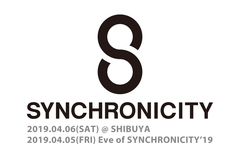 "SYNCHRONICITY'19"、来年4/6に開催決定。4/5には前夜祭も