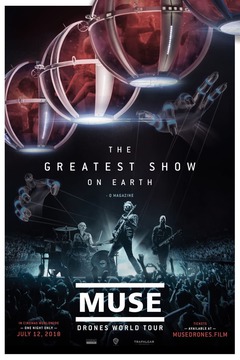 MUSE、ライヴ・フィルム"Muse: Drones World Tour"を7/12に全国37の映画館にて上映決定