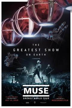 MUSE、8/3-9にライヴ・フィルム"MUSE: Drones World Tour"緊急アンコール上映決定