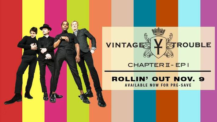 VINTAGE TROUBLE、11/9にニューEP『Chapter II』リリース決定。ティーザー映像公開も