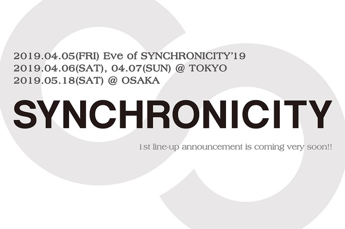 "SYNCHRONICITY'19"、来年4/6-7に東京、5/18に大阪にて開催決定