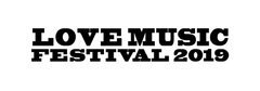 KEYTALK、ブルエン、オーラル、SHISHAMO、グリム、キュウソら出演。"LOVE MUSIC FESTIVAL 2019"、タイムテーブル発表