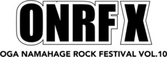 7/26-28開催の秋田のロック・フェス "OGA NAMAHAGE ROCK FESTIVAL VOL.10"、第1弾出演アーティストにオーラル、BiSH、Dragon Ash、キュウソ、四星球ら12組決定