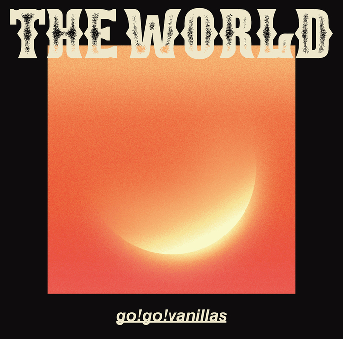 go!go!vanillas、明日4/24よりニュー・アルバム『THE WORLD』リード曲「パラノーマルワンダーワールド」先行配信スタート。同日20時にMVプレミア公開も