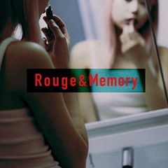 rouge_and_memory.jpg