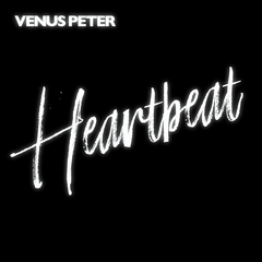 VENUS_PETER_heartbeat_press.jpg