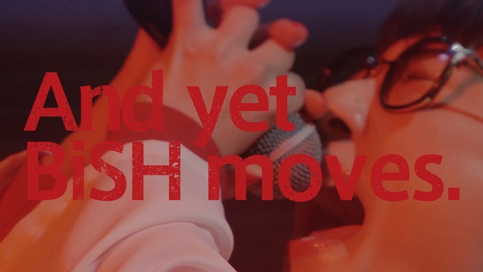 BiSH、1/15リリースの大阪城ホール・ワンマン映像作品『And yet BiSH moves.』ダイジェスト映像＆アートワーク公開