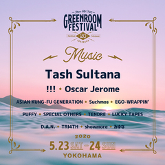 "GREENROOM FESTIVAL'20"、第2弾出演アーティストにTash Sultana、!!!（CHK CHK CHK）、アジカン、Suchmos、TRI4TH、LUCKY TAPES、みゆなら14組。Tash Sultanaの単独公演も