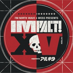 北海道のサーキット・イベント"IMPACT!XV"、第4弾出演者でフレデリック、Cö shu Nie、挫・⼈間、さなり、バンハラ、⽵内アンナ、The Songbards、サスフォーら18組発表