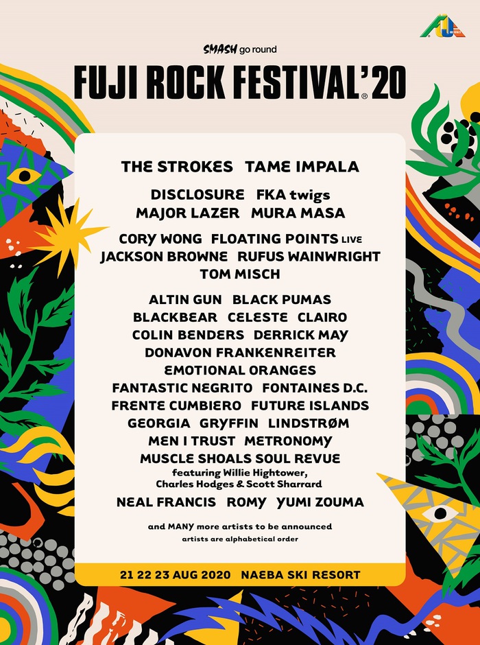 "FUJI ROCK FESTIVAL'20"、第1弾アーティストにTHE STROKES、TAME IMPALA、DISCLOSURE、MAJOR LAZER、FKA TWIGS、Tom Misch、MEN I TRUST、CELESTEら33組