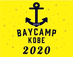 "BAYCAMP KOBE 2020"、7/23に"開催希望"発表